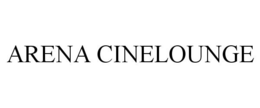 ARENA CINELOUNGE trademark