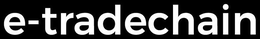 E-TRADECHAIN trademark