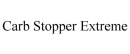 CARB STOPPER EXTREME trademark