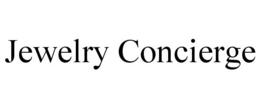 JEWELRY CONCIERGE trademark