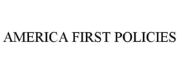 AMERICA FIRST POLICIES trademark