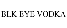 BLK EYE VODKA trademark