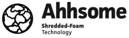 AHHSOME SHREDDED-FOAM TECHNOLOGY trademark