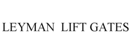 LEYMAN LIFT GATES trademark