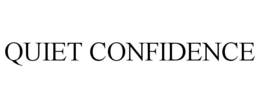 QUIET CONFIDENCE trademark