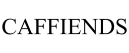 CAFFIENDS trademark