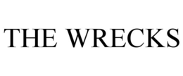 THE WRECKS trademark