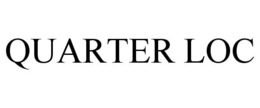 QUARTER LOC trademark