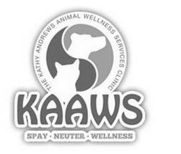 KAAWS THE KATHY ANDREWS ANIMAL WELLNESSSERVICES CLINIC SPAY NEUTER WELLNESS trademark