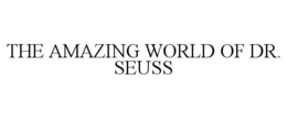 THE AMAZING WORLD OF DR. SEUSS trademark