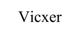 VICXER trademark