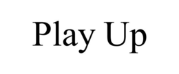 PLAY UP trademark