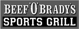 BEEF 'O' BRADY'S SPORTS GRILL trademark