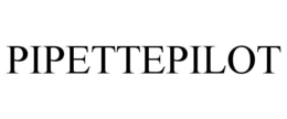 PIPETTEPILOT trademark