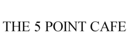 THE 5 POINT CAFE trademark