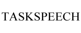 TASKSPEECH trademark
