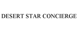 DESERT STAR CONCIERGE trademark