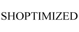 SHOPTIMIZED trademark