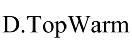 D.TOPWARM trademark
