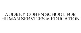 AUDREY COHEN SCHOOL FOR HUMAN SERVICES & EDUCATION trademark