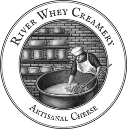 RIVER WHEY CREAMERY ARTISANAL CHEESE trademark