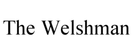 THE WELSHMAN trademark
