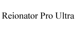 REIONATOR PRO ULTRA trademark