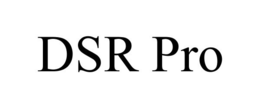 DSR PRO trademark