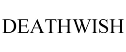 DEATHWISH trademark