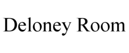DELONEY ROOM trademark