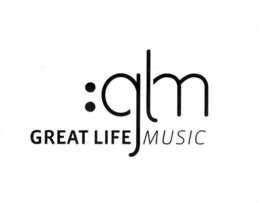 GREAT LIFE MUSIC :GLM trademark