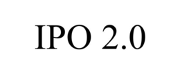IPO 2.0 trademark