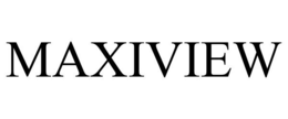 MAXIVIEW trademark