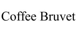 COFFEE BRUVET trademark