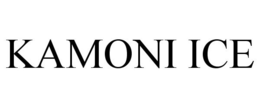 KAMONI ICE trademark