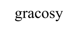 GRACOSY trademark