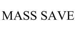 MASS SAVE trademark