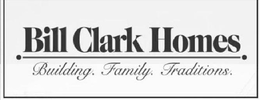 BILL CLARK HOMES BUILDING. FAMILY. TRADITIONS. trademark