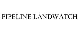 PIPELINE LANDWATCH trademark