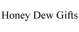 HONEY DEW GIFTS trademark