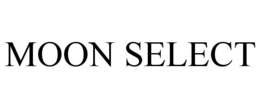 MOON SELECT trademark