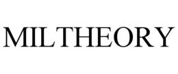 MILTHEORY trademark