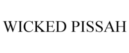 WICKED PISSAH trademark
