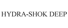 HYDRA-SHOK DEEP trademark