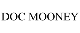 DOC MOONEY trademark