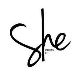 SHE PRINTS IT trademark