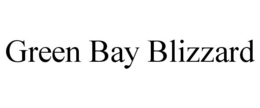 GREEN BAY BLIZZARD trademark
