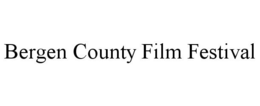 BERGEN COUNTY FILM FESTIVAL trademark