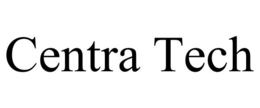 CENTRA TECH trademark