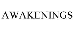 AWAKENINGS trademark